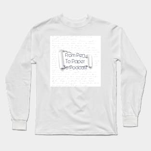 PenPaperPod Long Sleeve T-Shirt
